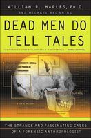 Dead Men Do Tell Tales