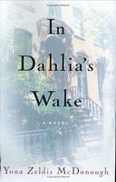 In Dahlia's Wake