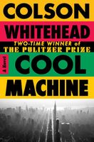 Colson Whitehead's Latest Book