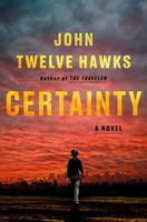 John Twelve Hawks's Latest Book