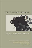 Cover of The Jungle Law by Victoria Vinton