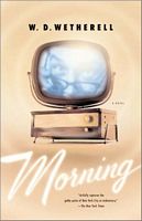 Cover of Morning by Walter D. Wetherell