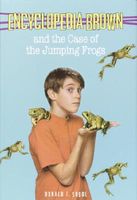 Encyclopedia Brown and the Case of the Jumping Frogs