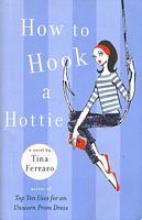 How to Hook a Hottie