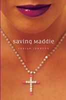 Saving Maddie