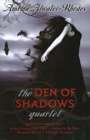 The Den of Shadows Quartet