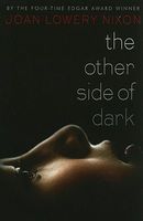 The Other Side of Dark