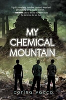 Cover of My Chemical Mountain by Corina Vacco