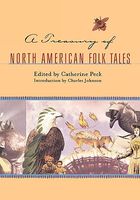 A Treasury Of North American Folk Tales