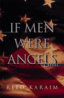 Cover of If Men Were Angels by Reed Karaim
