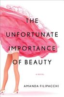 The Unfortunate Importance of Beauty