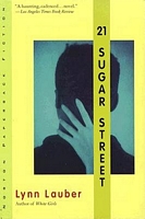 Cover of 21 Sugar Street by Lynn Lauber