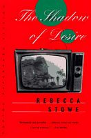 Cover of The Shadow of Desire by Rebecca Stowe