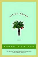 Cover of Little Edens: Stories by Barbara Klein Moss