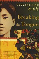 Cover of Breaking the Tongue by Vyvyane Loh