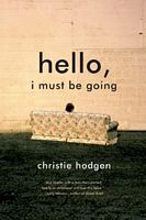 Hello, I Must Be Going