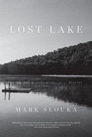 Lost Lake: Stories