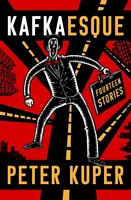 Kafkaesque: Fourteen Short Stories