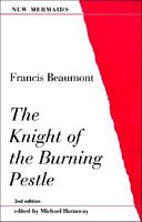 The Knight of the Burning Pestle