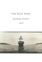Cover of The Blue Bowl by George Minot