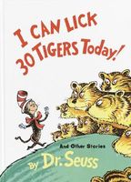 I Can Lick 30 Tigers Today! and Other Stories