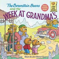 The Berenstain Bears And The Week At Grandma's