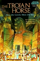 Trojan Horse: How the Greeks Won the War