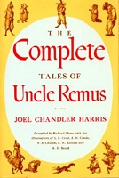 The Complete Tales of Uncle Remus