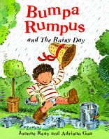 Bumpa Rumpus and the Rainy Day