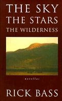 The Sky, the Stars, the Wilderness