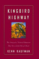 Cover of Kingbird Highway by Kenn Kaufman
