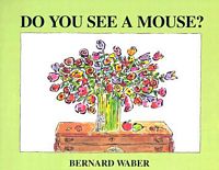 Do You See a Mouse?