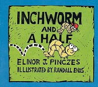Inchworm and A Half