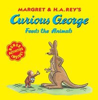 Curious George Feeds the Animals