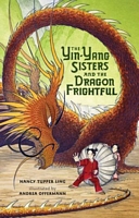 The Yin-Yang Sisters and the Dragon Frightful