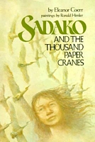 Sadako and the Thousand Paper Cranes