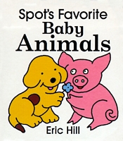 Spot's Favorite Baby Animals