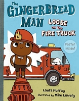 The Gingerbread Man: Loose on the Fire Truck