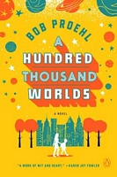 A Hundred Thousand Worlds