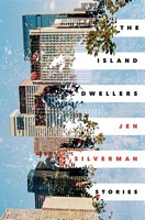 The Island Dwellers: Stories