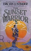 The Sunset Warrior