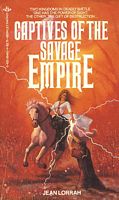 Captives of the Savage Empire