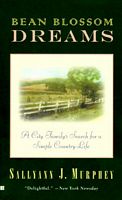 Cover of Bean Blossom Dreams by Sallyann J. Murphy