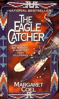 The Eagle Catcher