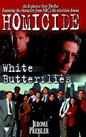 Homicide: White Butterflies