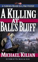 A Killing at Balls Bluff