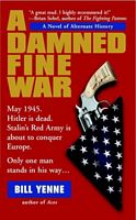 A Damned Fine War