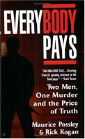 Cover of Everybody Pays by Maurice Possley