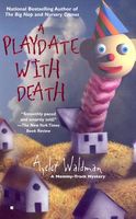 A Playdate With Death