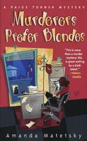 Murderers Prefer Blondes